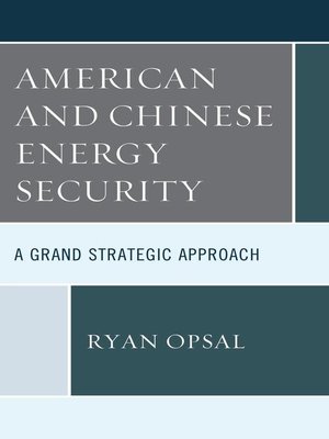 cover image of American and Chinese Energy Security